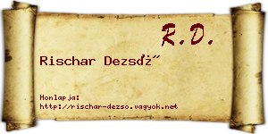 Rischar Dezső névjegykártya